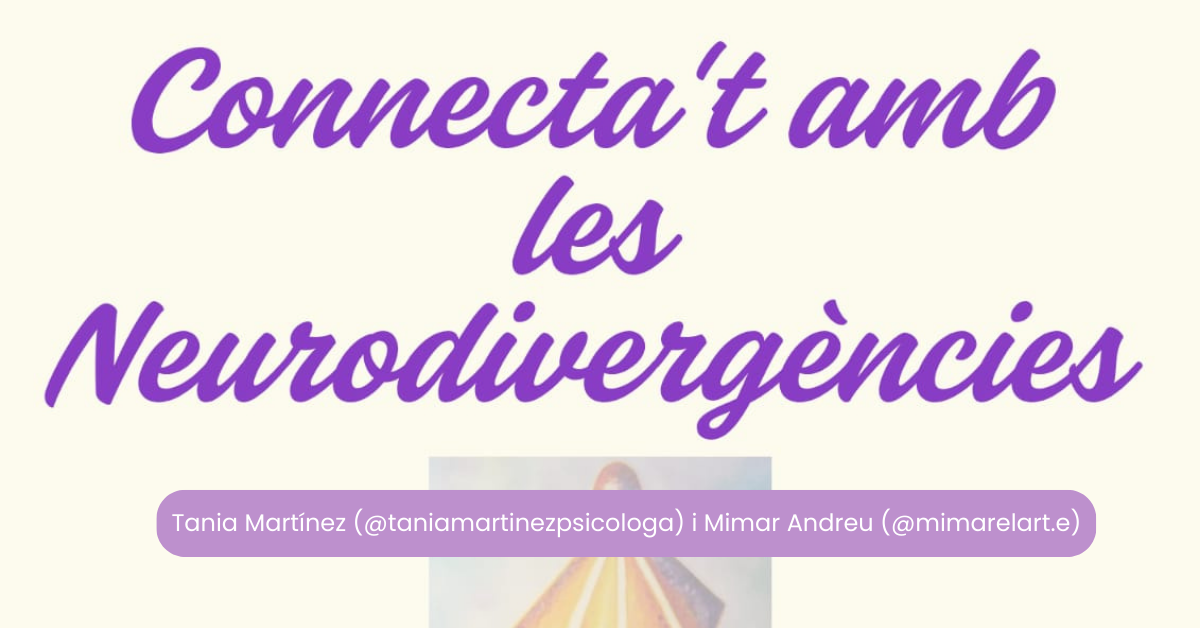 Connecta’t amb les Neurodivergències AACC